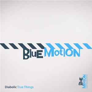 Blue Motion - Diabolic FLAC