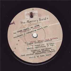 The Memory Band - Come Write Me Down / Green Grows The Laurel FLAC