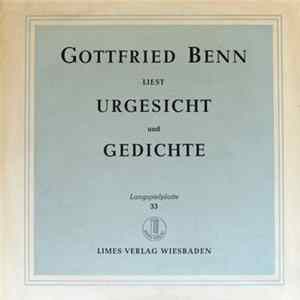 Gottfried Benn - Liest Urgesicht Und Gedichte FLAC