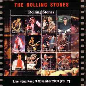 The Rolling Stones - Live In Hong Kong 2003 (Vol. 2) FLAC