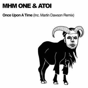 MHM 1 & Atoi - Once Upon A Time FLAC