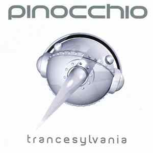 Pinocchio - Trancesylvania FLAC