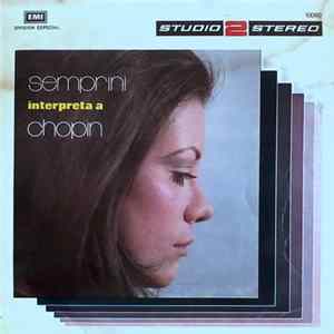 Semprini Interpreta A Chopin - Semprini Interpreta A Chopin FLAC