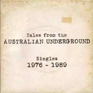 Various - Tales From The Australian Underground (Singles 1976-1989) FLAC