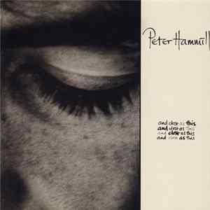 Peter Hammill - And Close As This FLAC