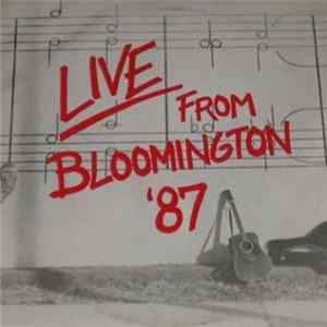 Various - Live From Bloomington '87 FLAC