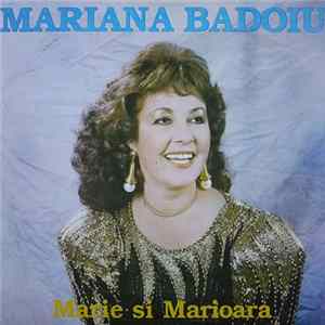 Mariana Badoiu - Mărie Și Mărioară FLAC