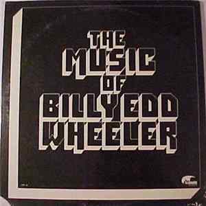 Billy Edd Wheeler - The Music Of Billy Edd Wheeler FLAC