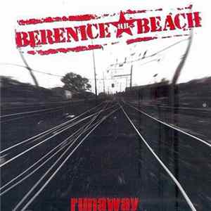 Berenice Beach - Runaway FLAC