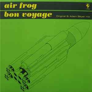 Air Frog - Bon Voyage FLAC