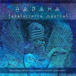 Baraka - Baraka - Zarathushtra Mantras FLAC