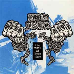 Blind Justice - The Ways Of Keep Lives FLAC