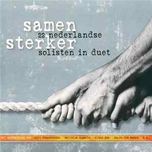 Unknown Artist - Samen Sterker (22 Nederlandse Solisten In Duet) FLAC