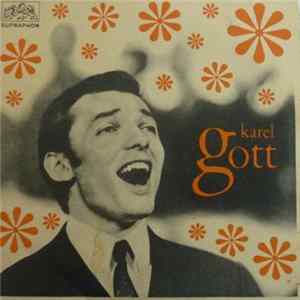 Karel Gott - Mám Rozprávkový Dom / Ako Mám Žiť Bez Teba FLAC