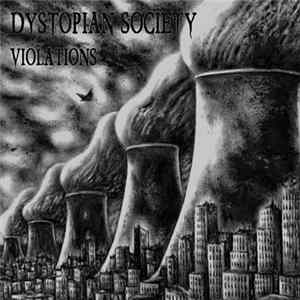 Dystopian Society - Violations FLAC