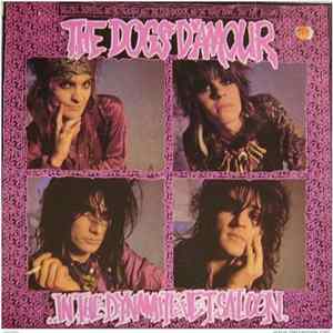 The Dogs D'Amour - In The Dynamite Jet Saloon FLAC