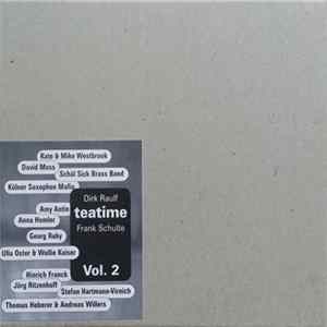 Dirk Raulf, Frank Schulte - Teatime Vol. 2 FLAC
