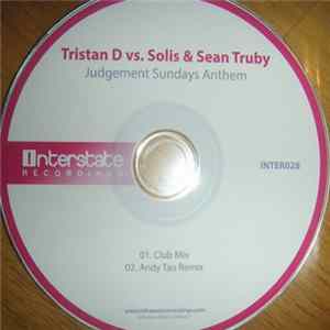 Tristan D Vs. Solis & Sean Truby - Judgement Sundays Anthem FLAC