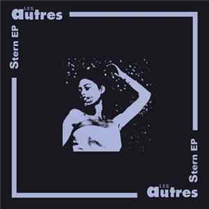 Les Autres - Stern Demos Ep FLAC