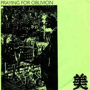 Praying For Oblivion / Outermost - Praying For Oblivion / Outermost FLAC