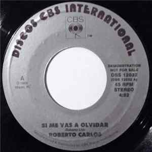 Roberto Carlos - Si Me Vas A Olvidar FLAC