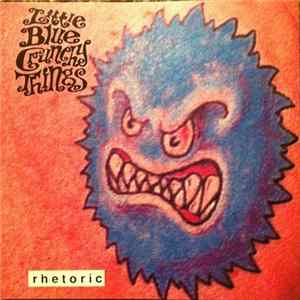 Little Blue Crunchy Things - Rhetoric FLAC