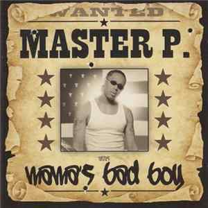 Master P. - Mama's Bad Boy FLAC