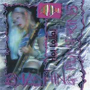 Smashing Pumpkins - Hot Lolla! FLAC