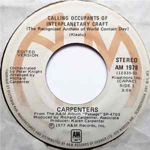 Carpenters - Calling Occupants Of Interplanetary Craft (The Recognized Anthem Of World Contact Day) FLAC