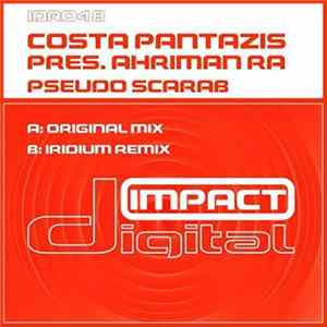 Costa Pantazis Pres. Ahriman Ra - Pseudo Scarab FLAC