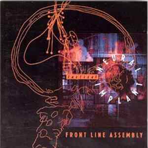 Front Line Assembly - Tactical Neural Implant FLAC