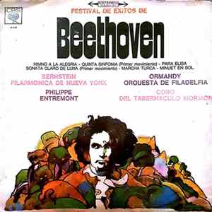 Beethoven : Leonard Bernstein, Filarmonica De New York, Eugene Ormandy, Orquesta De Filadelfia, Philippe Entremont, Coro del Tabernáculo Mormón - Festival De Exitos De Beethoven FLAC