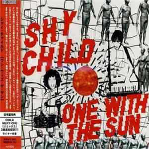 Shy Child - One With The Sun FLAC