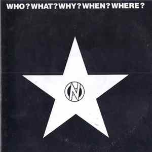 Various - Who? What? Why? When? Where? FLAC