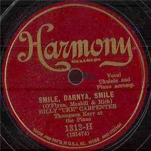 Billy Carpenter - Smile, Darnya, Smile/ When I Take My Sugar To Tea FLAC