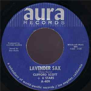 Clifford Scott + 6 Stars - Lavender Sax / Beach Bunny FLAC