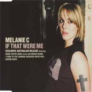 Melanie C - If That Were Me FLAC
