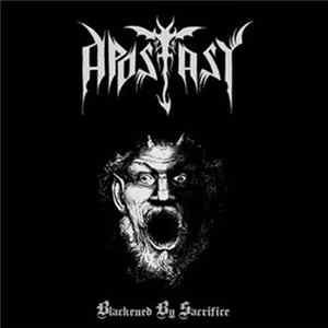 Apostasy - Blackened By Sacrifice FLAC