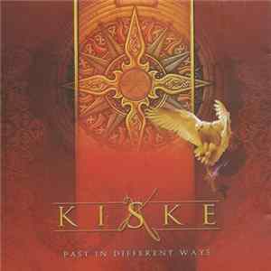 Kiske - Past In Different Ways FLAC