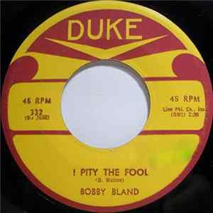 Bobby Bland - I Pity The Fool FLAC