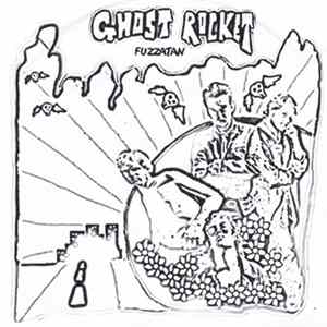 Ghost Rocket - Fuzzatan FLAC