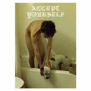 accept yourself - accept yourself FLAC