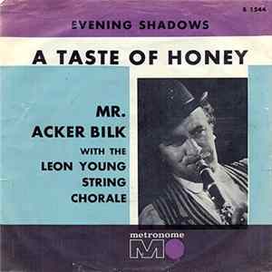 Mr. Acker Bilk With The Leon Young String Chorale - A Taste Of Honey FLAC