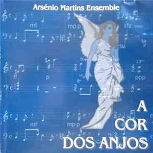 Arsénio Martins Ensemble - A Cor Dos Anjos FLAC