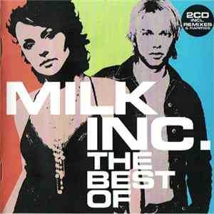 Milk Inc. - The Best Of FLAC