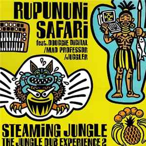 Rupununi Safari - Steaming Jungle (The Jungle Dub Experience 2) FLAC