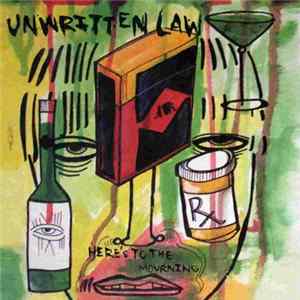 Unwritten Law - Here's To The Mourning FLAC