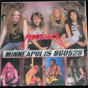Metallica - Minneapolis 860528 FLAC