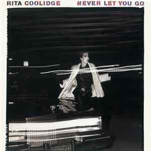 Rita Coolidge - Never Let You Go FLAC