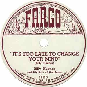 Billy Hughes - I'm Tellin You / It's Too Late To Change Your Mind FLAC